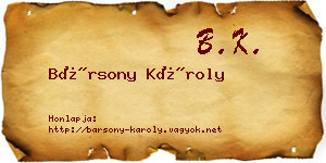 Bársony Károly névjegykártya